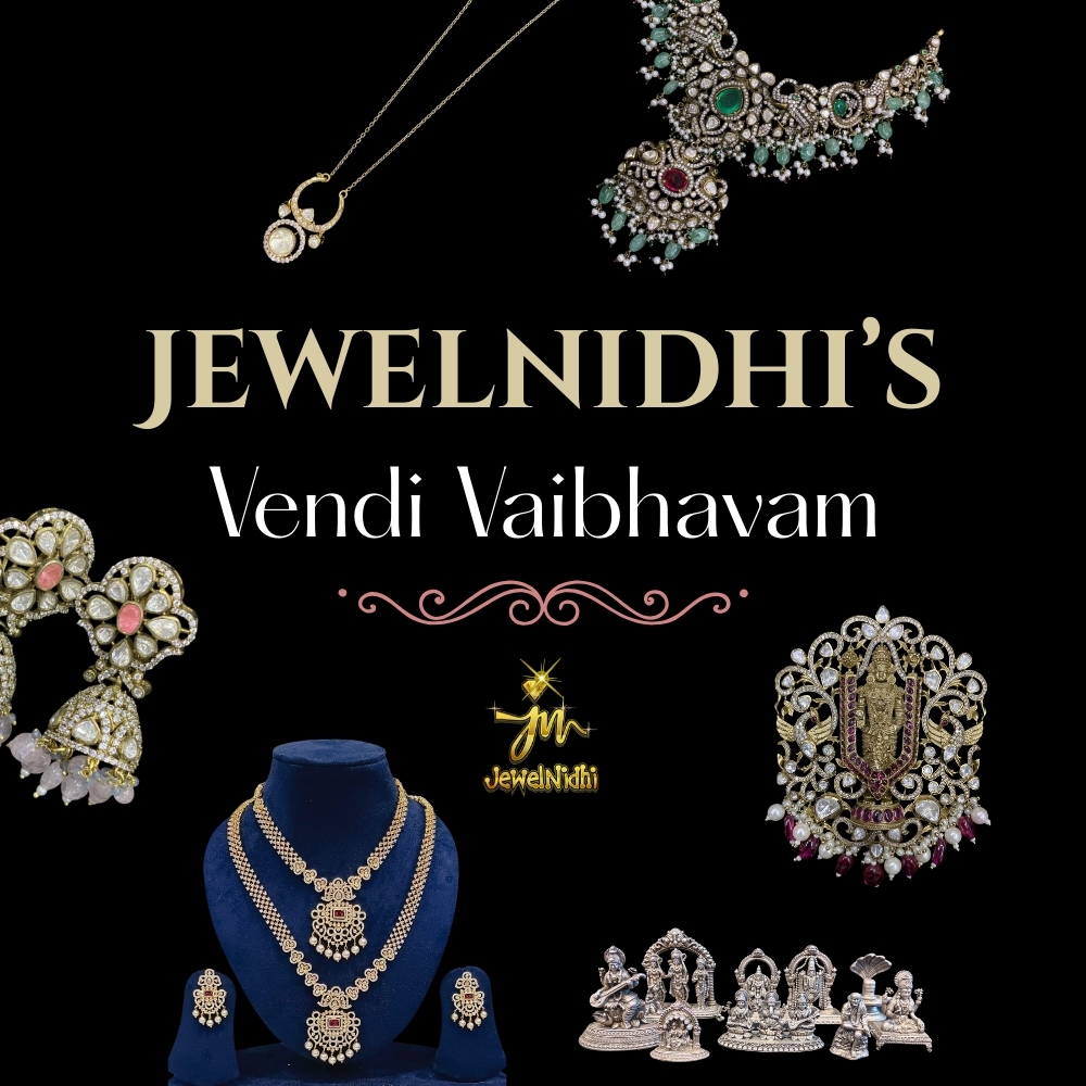 Jewelnidhi's Vendi Vaibhavam